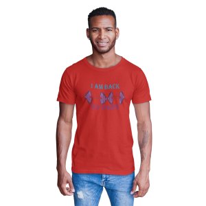 I Am Back, Old Version,(BG Blue and Violet), Round Neck Gym Tshirt (Red Tshirt) - Clothes for Gym Lovers - Suitable for Gym Going Person - Foremost Gifting Material for Your Friends and Close Ones